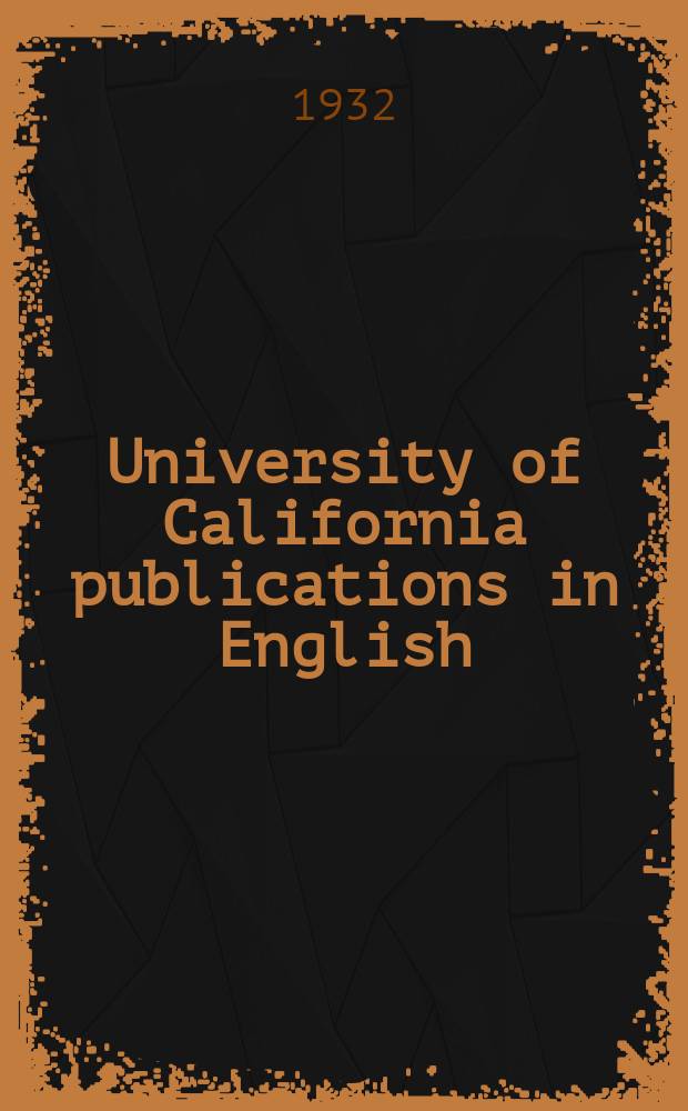 University of California publications in English