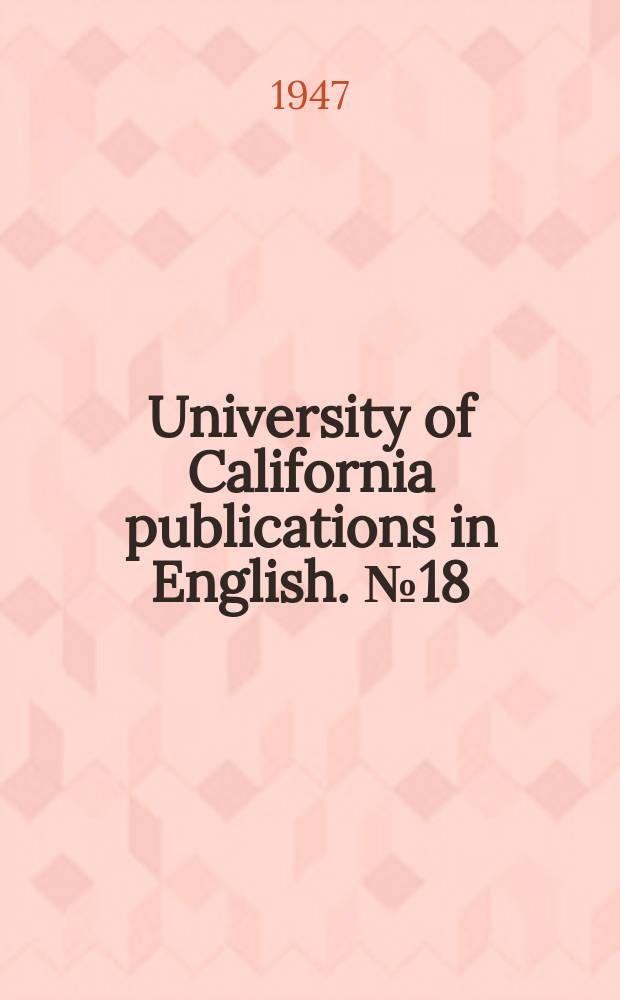 University of California publications in English. №18 : Gothic drama from Walpole to Shelley