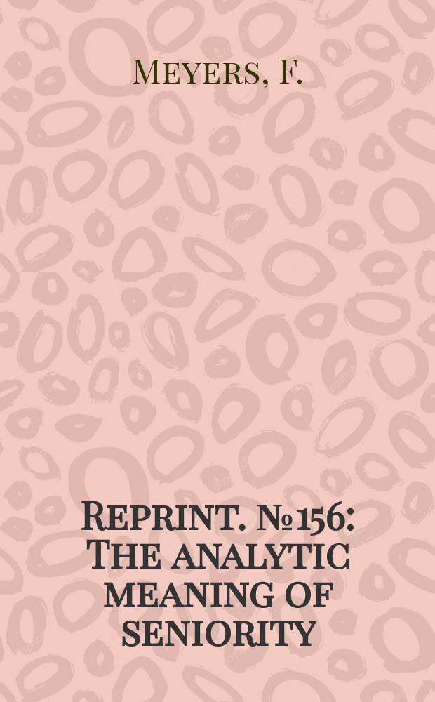 Reprint. №156 : The analytic meaning of seniority