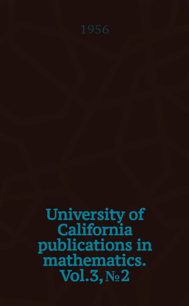 University of California publications in mathematics. Vol.3, №2 : An elimination theory for differential algebra