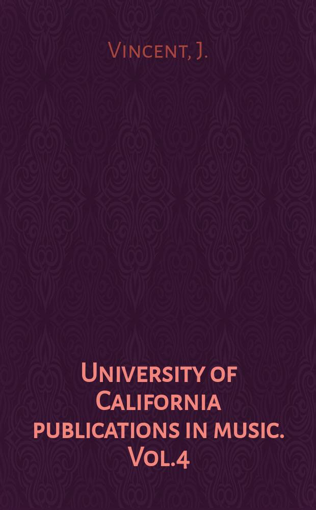 University of California publications in music. Vol.4 : The diatonic modes in modern ...