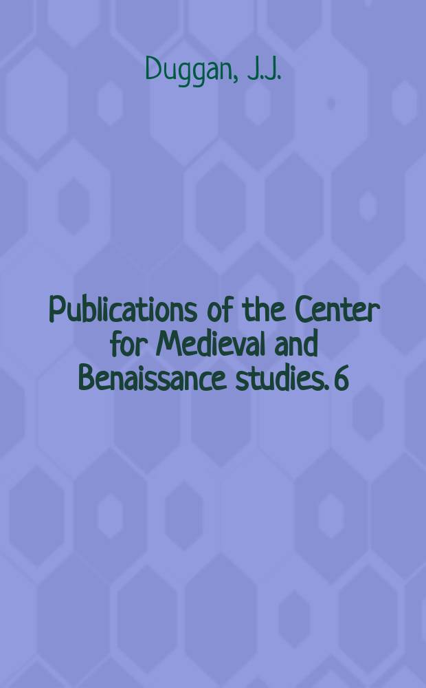 Publications of the Center for Medieval and Benaissance studies. 6 : The Song of Roland