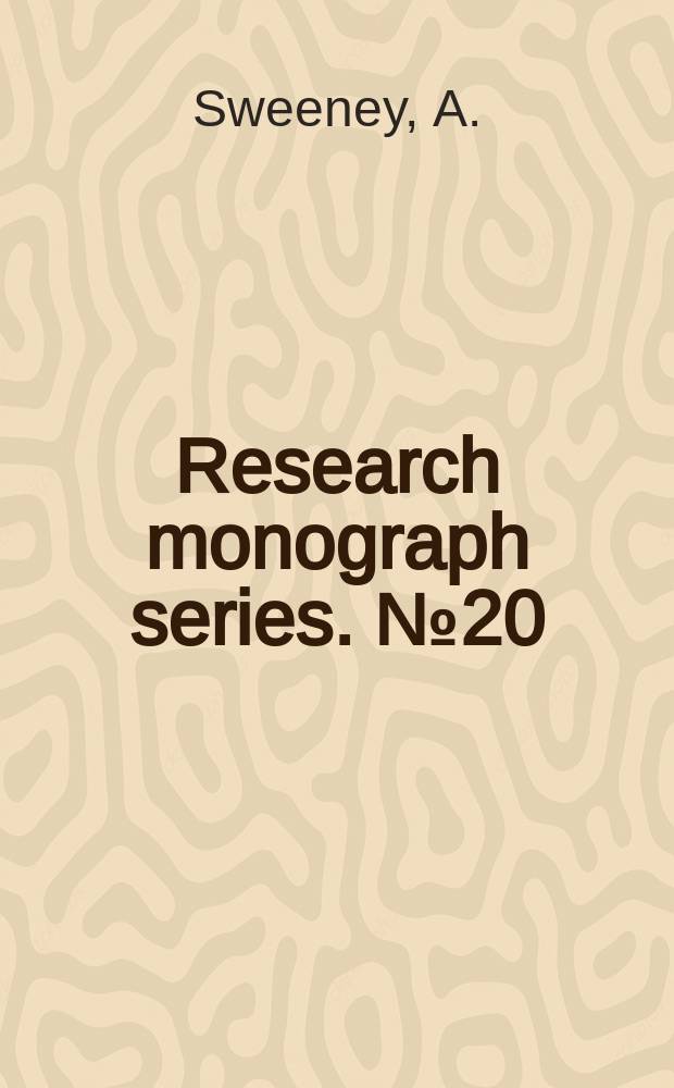 Research monograph series. №20 : Authors and audiences in traditional ...