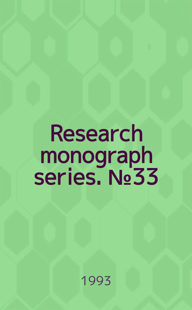 Research monograph series. №33 : Indonesian transmigrants ...
