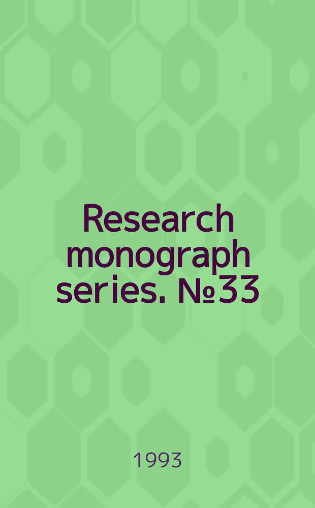 Research monograph series. №33 : Indonesian transmigrants ...