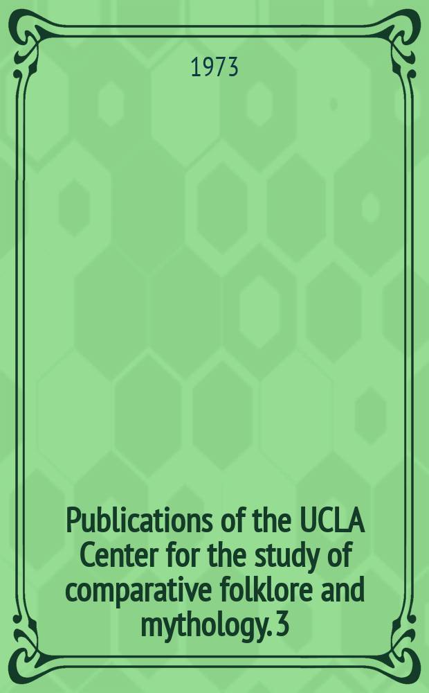 Publications of the UCLA Center for the study of comparative folklore and mythology. 3 : Gods of the ancient northmen