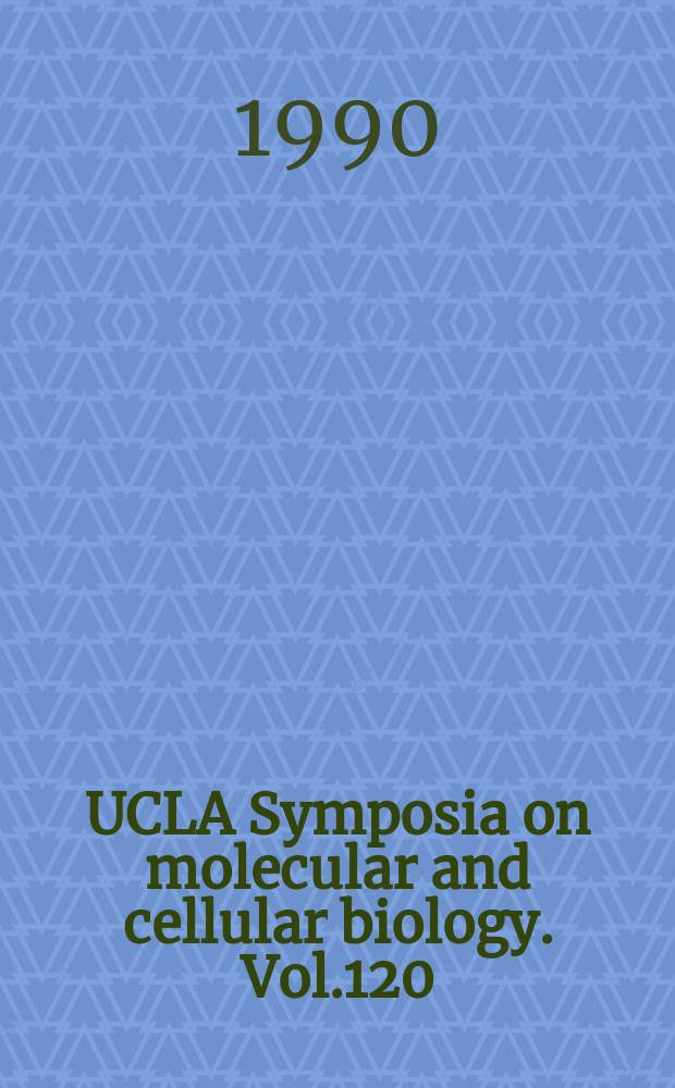 UCLA Symposia on molecular and cellular biology. Vol.120 : Hematopiesis
