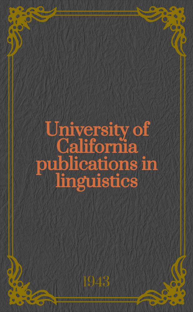 University of California publications in linguistics