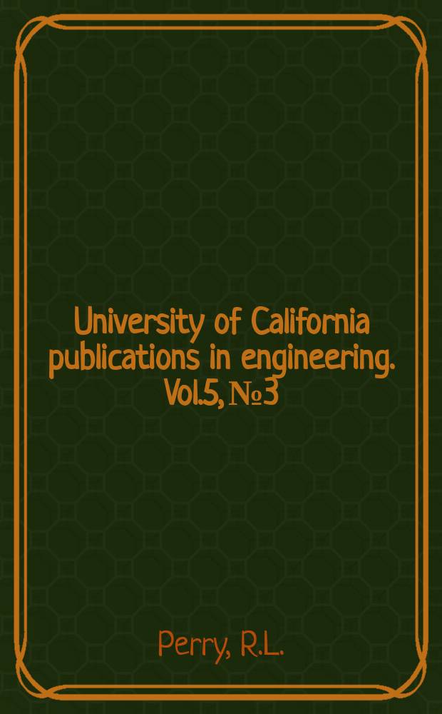 University of California publications in engineering. Vol.5, №3 : Transient heat conduction in hollow cylinders after sudden change of inner-surface temperature