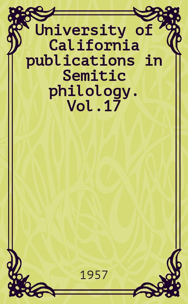 University of California publications in Semitic philology. Vol.17 : History of Egypt 1382-1469 A.D.