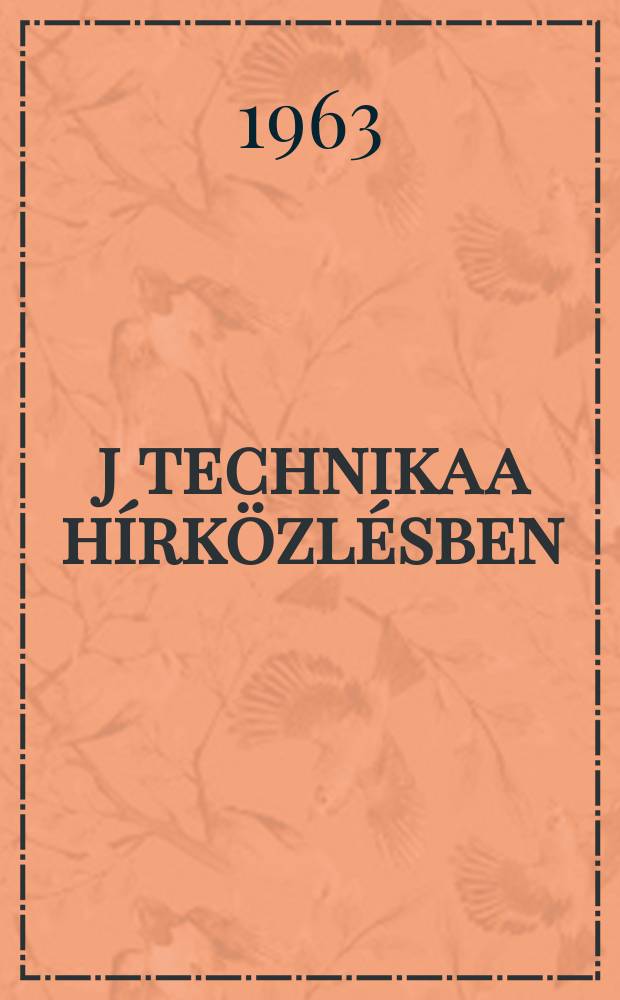 Új technika a hírközlésben