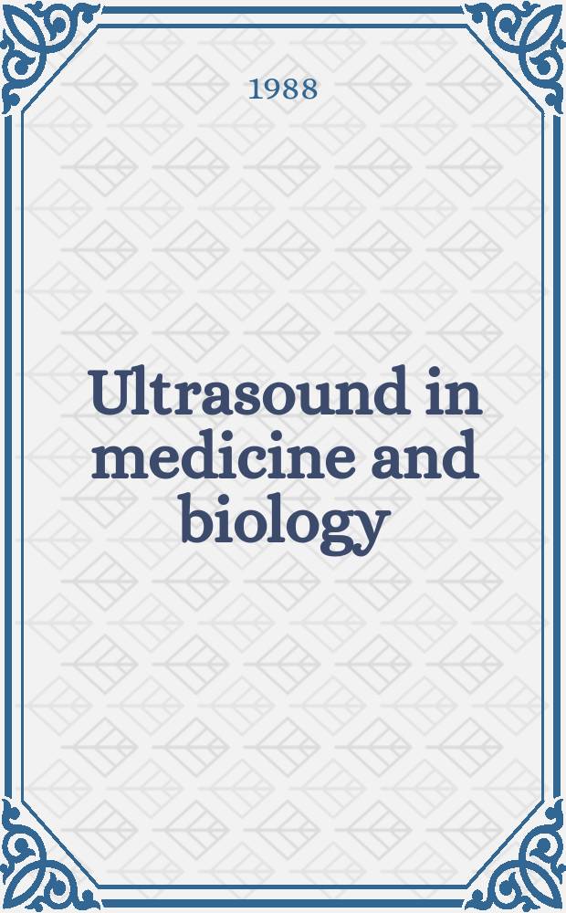 Ultrasound in medicine and biology : Offic. journal of the World federation for ultrasound in medicine and biology. Vol.14, №1