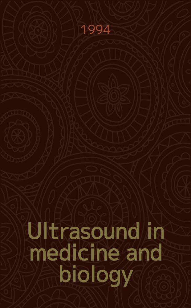 Ultrasound in medicine and biology : Offic. journal of the World federation for ultrasound in medicine and biology. Vol.20, №8