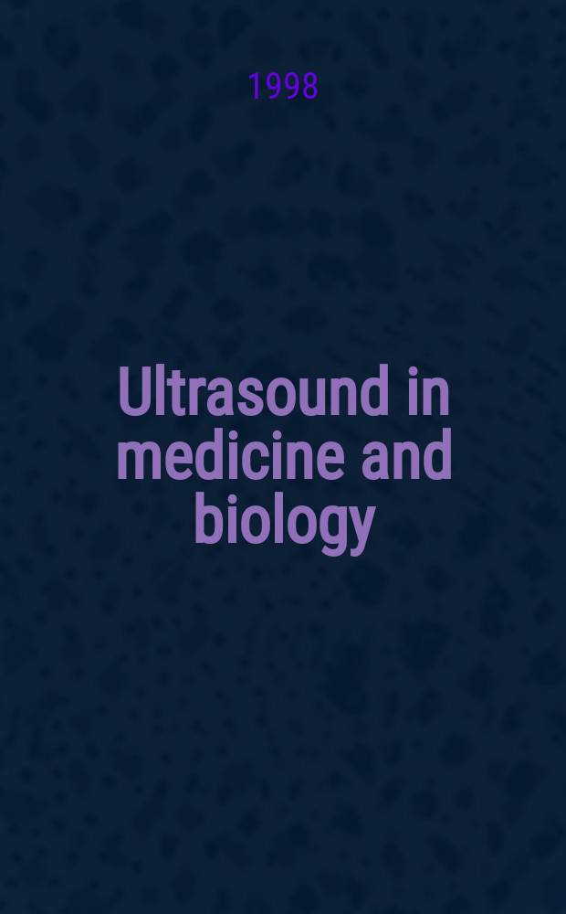 Ultrasound in medicine and biology : Offic. journal of the World federation for ultrasound in medicine and biology. Vol.24, Указатель