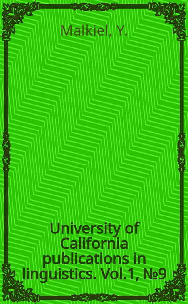 University of California publications in linguistics. Vol.1, №9 : Hispanic algu(i)en and related formations