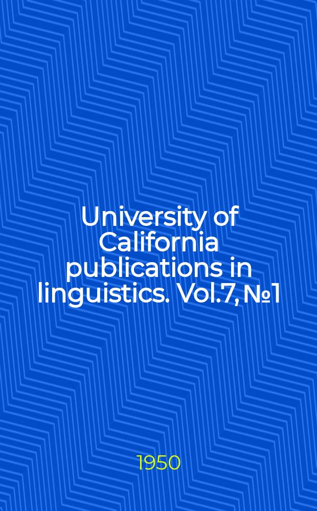 University of California publications in linguistics. Vol.7, №1 : The influence of English on the German vocabulary to 1700