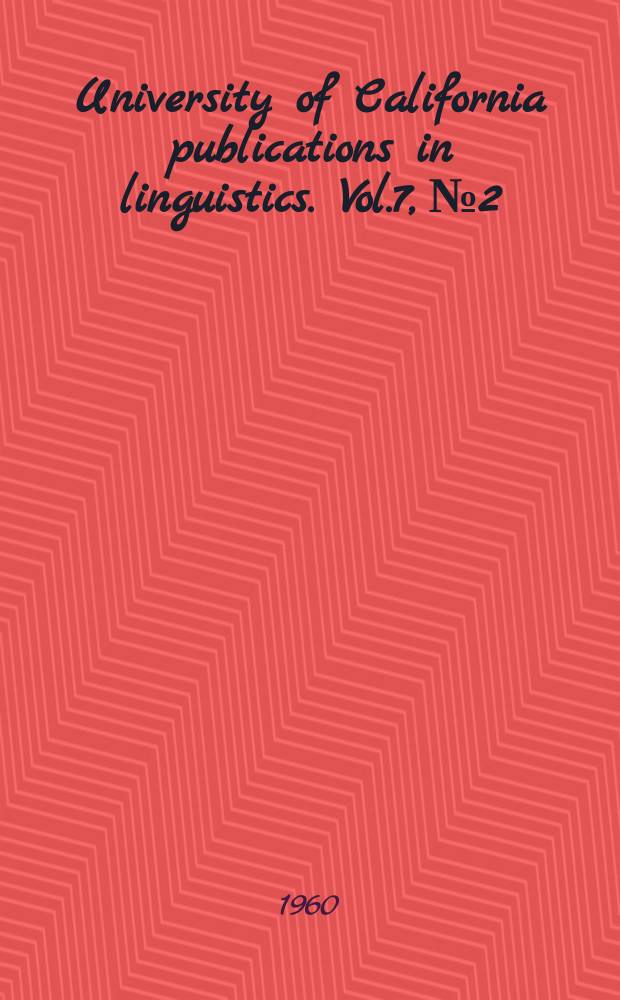University of California publications in linguistics. Vol.7, №2 : The influence of English on the German vocabulary to 1800