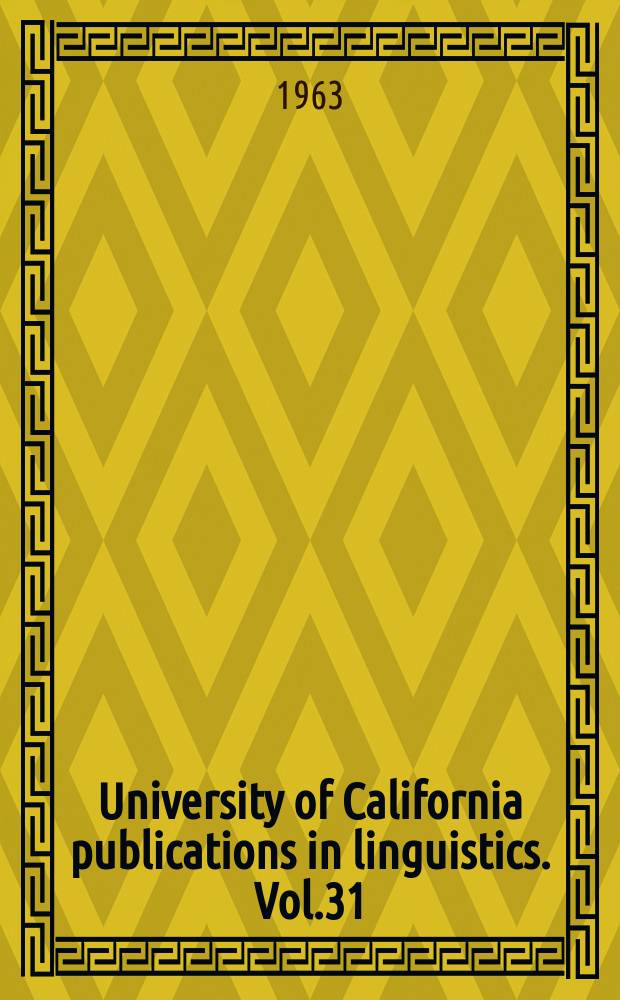 University of California publications in linguistics. Vol.31 : Klamath dictionary