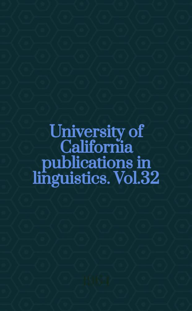 University of California publications in linguistics. Vol.32 : Klamath grammar