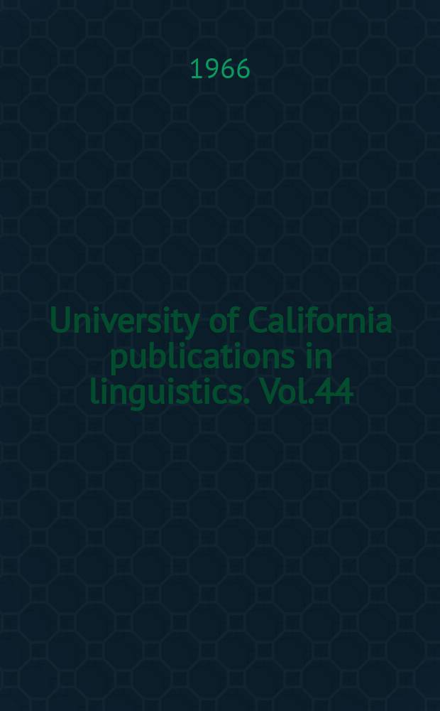 University of California publications in linguistics. Vol.44 : The Gbeya language