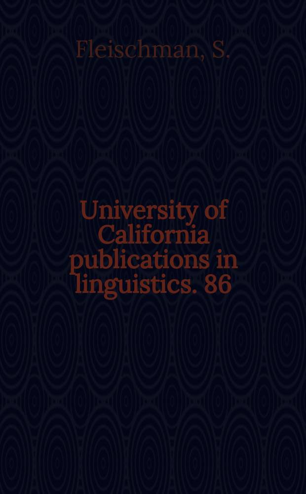 University of California publications in linguistics. 86 : Cultural and linguistic factor in word formation