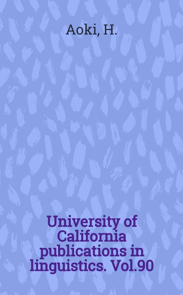 University of California publications in linguistics. Vol.90 : Nez Perce texts