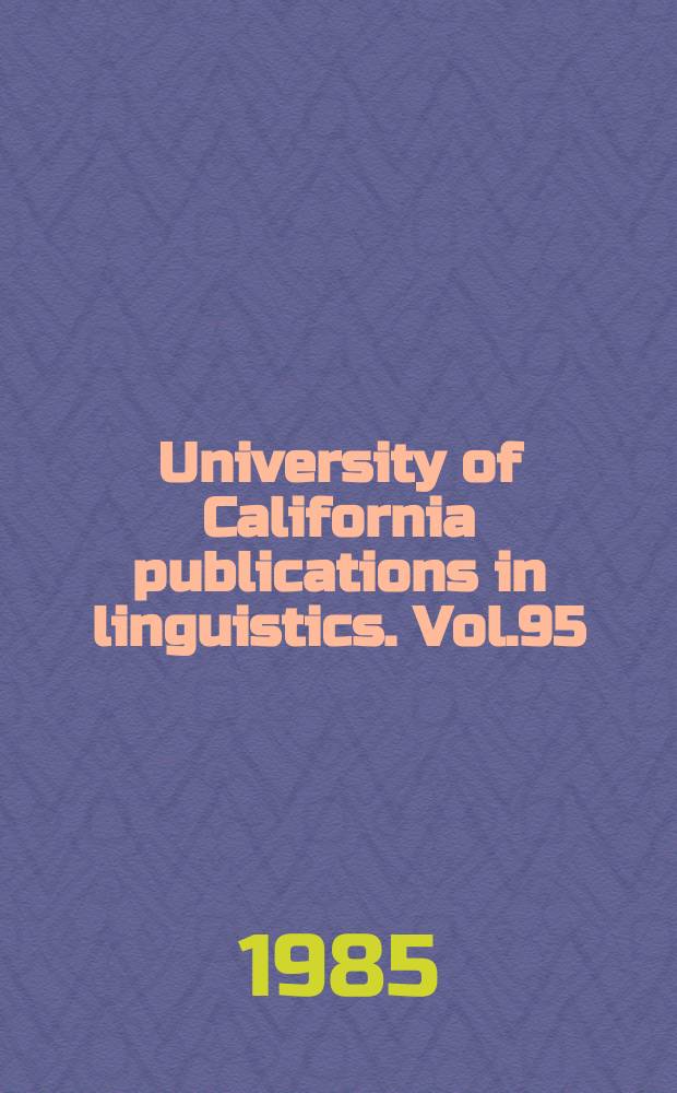 University of California publications in linguistics. Vol.95 : Wintu dictionary