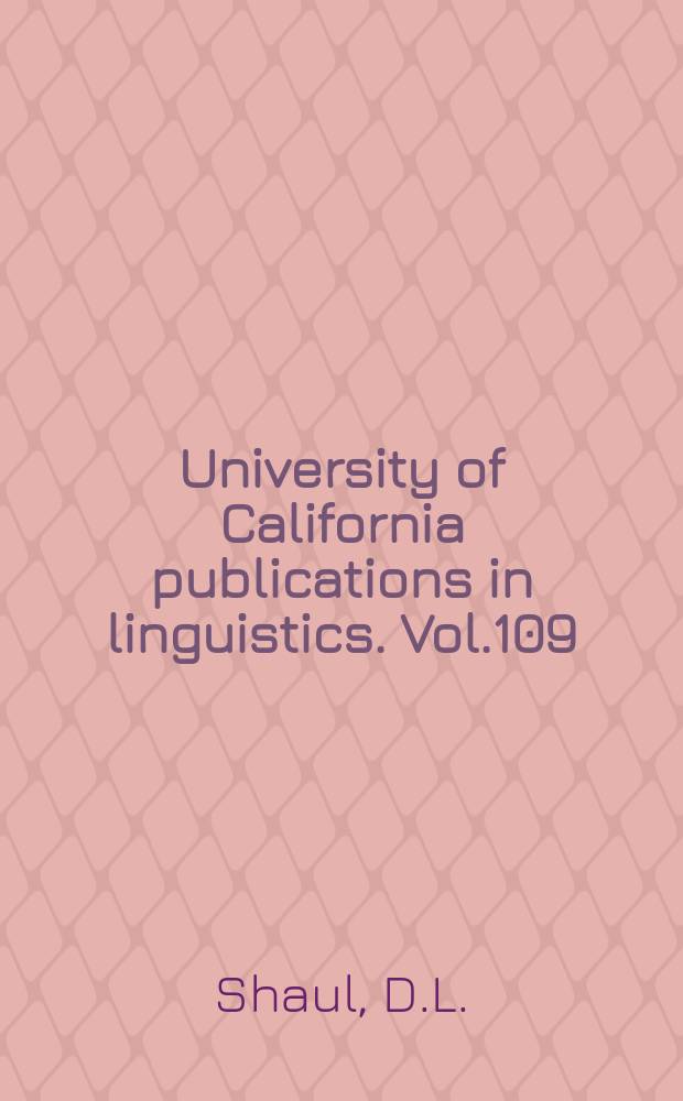University of California publications in linguistics. Vol.109 : Topics in Nevome syntax