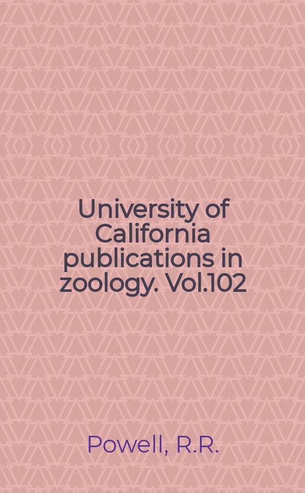 University of California publications in zoology. Vol.102 : The functional morphology of the fore guts