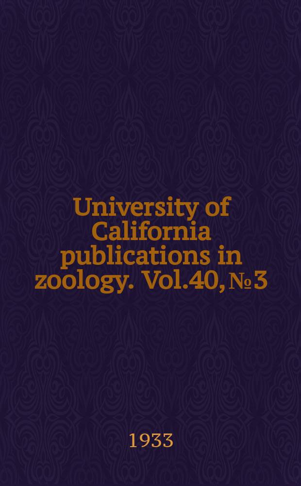 University of California publications in zoology. Vol.40, №3 : Maromals of the Pocatello region of south-eastern Idaho