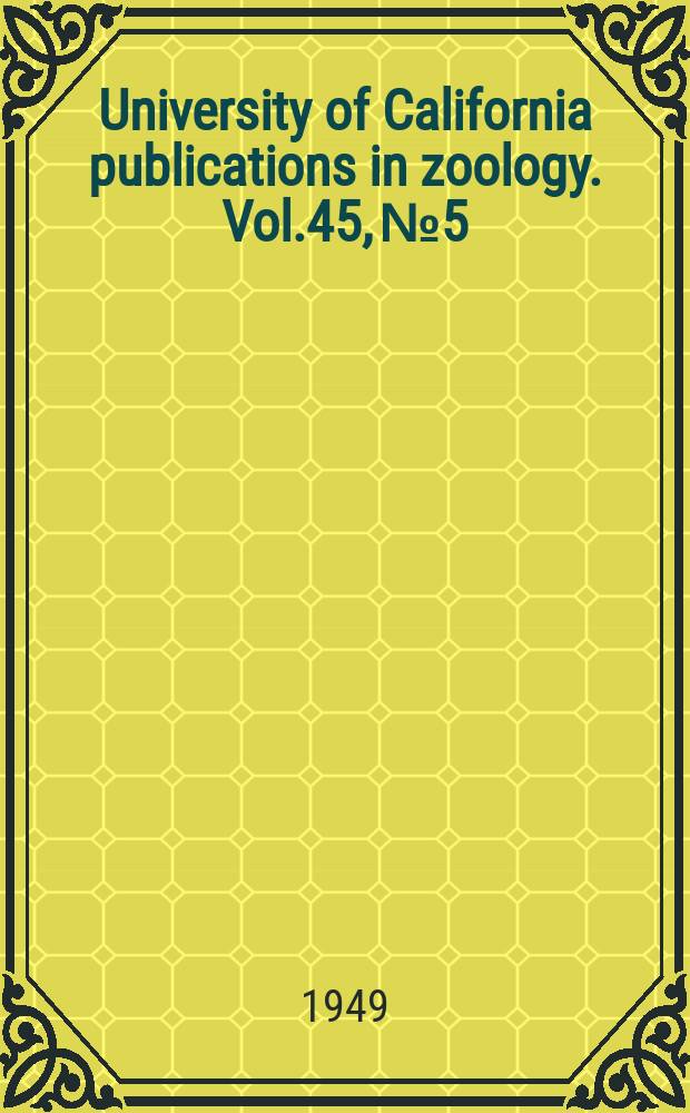 University of California publications in zoology. Vol.45, №5 : Devecovinid flagellates of termites