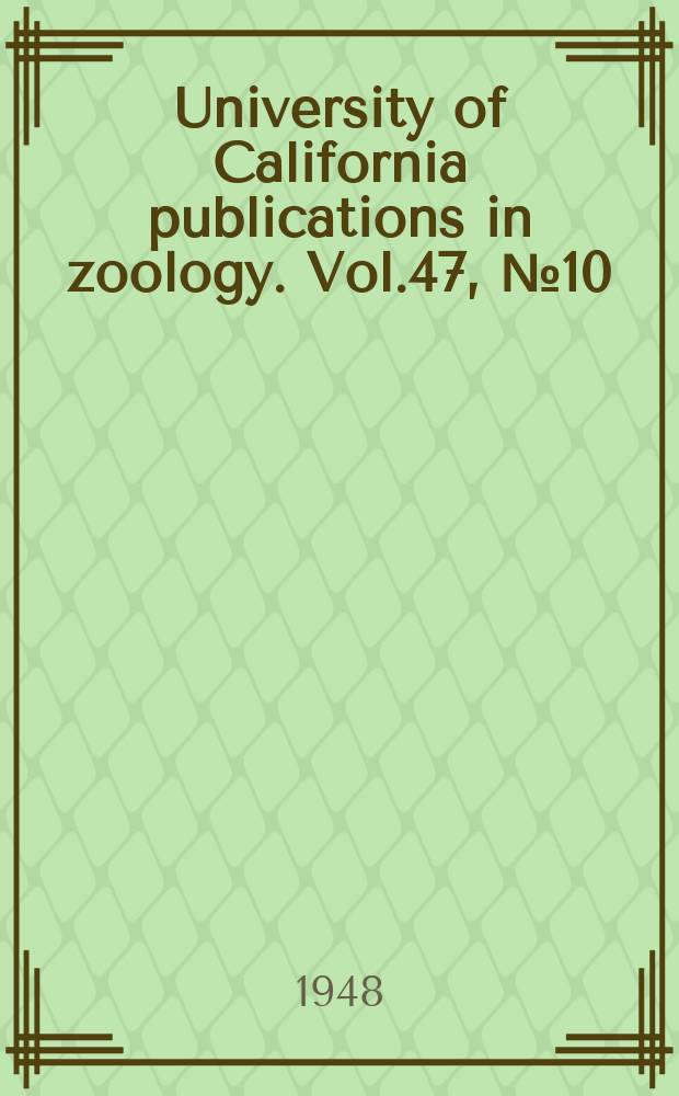 University of California publications in zoology. Vol.47, №10 : A Pliocene pinniped from the San Diego formation of Southern California