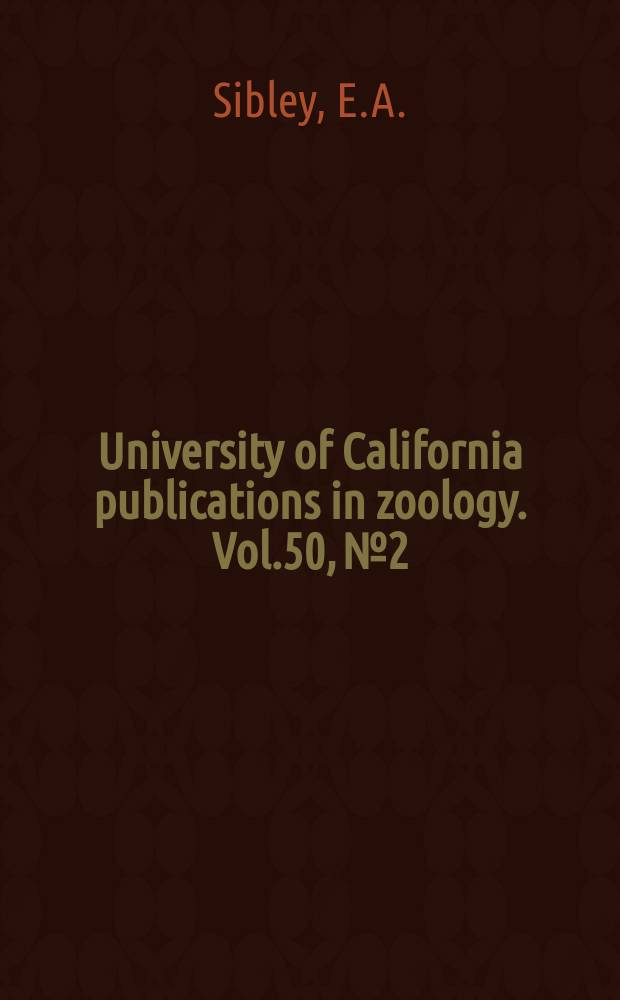 University of California publications in zoology. Vol.50, №2 : Speciation and ecologic distribution in American jays of the genus Aphelocoma