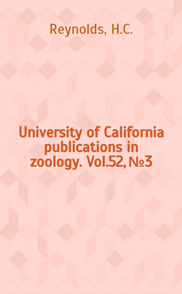 University of California publications in zoology. Vol.52, №3 : Studies on reproduction in the opossum (Dedelphis virginiana virginia)