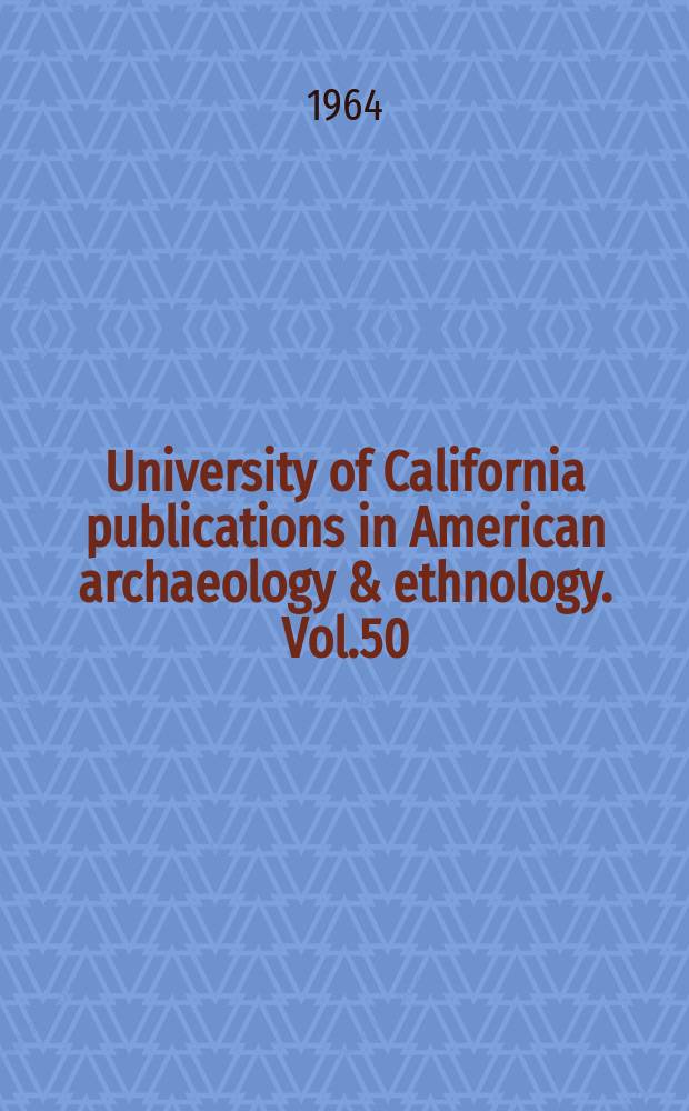 University of California publications in American archaeology & ethnology. Vol.50 : The Paracas pottery of Ica, a study in style and time