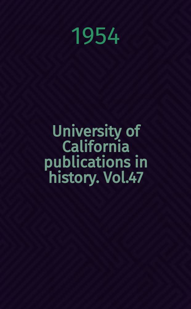 University of California publications in history. Vol.47 : Petroleum in Venezuela