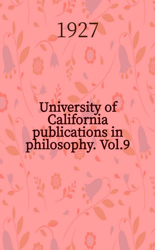 University of California publications in philosophy. Vol.9 : The problem of substance