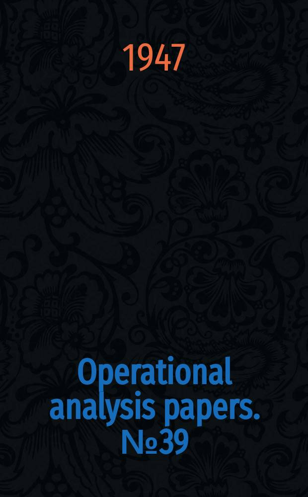 Operational analysis papers. №39 : Economic rehabilitation in the Ukraine