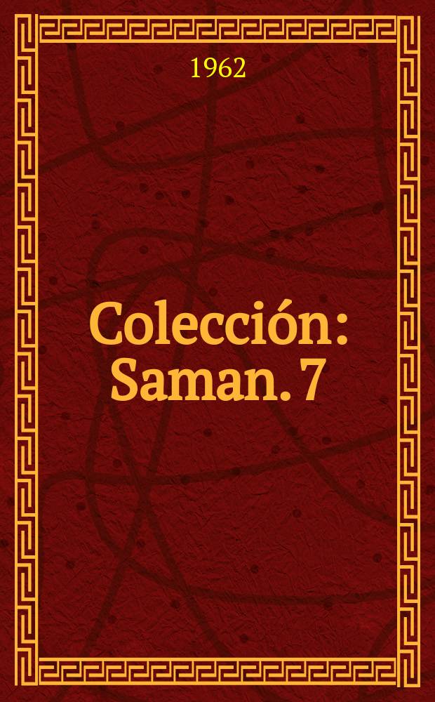 Colección : Saman. 7 : Devaluación del bolívar