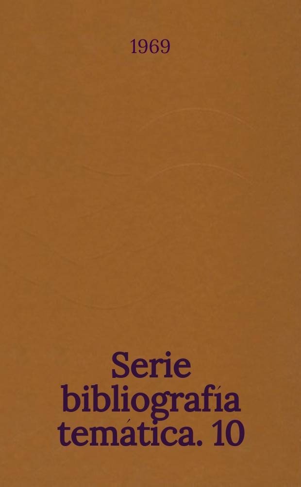Serie bibliografía temática. 10 : J.A. de Armas Chitty