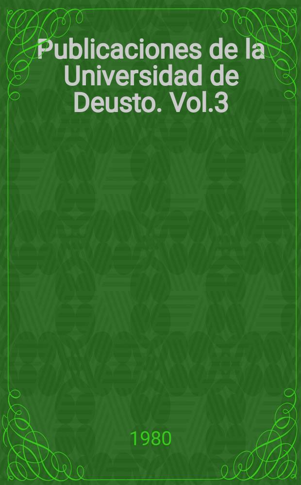 Publicaciones de la Universidad de Deusto. Vol.3 : Guiones de historia antigua universal