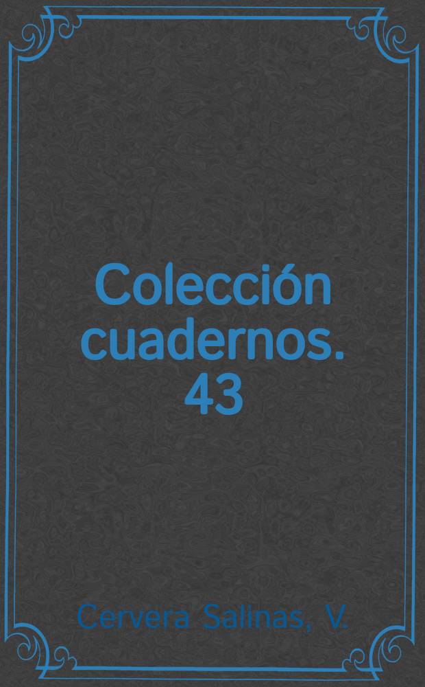 Colección cuadernos. 43 : La poesía de Jorge Luís Borges