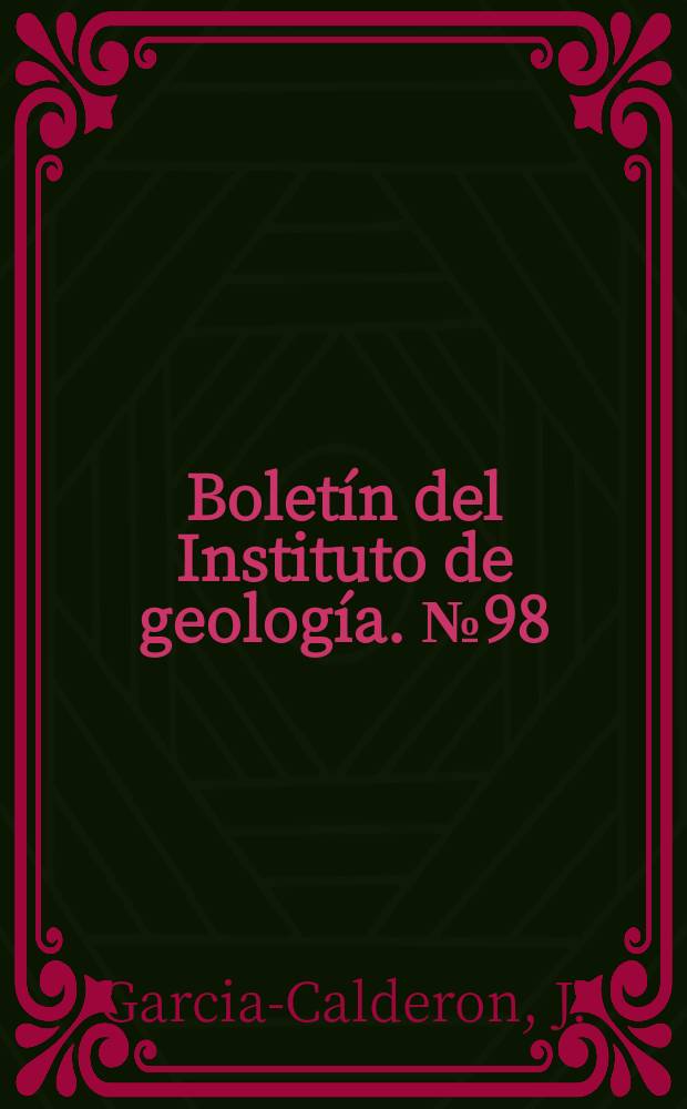 Boletín del Instituto de geología. №98 : Investigación hidrogeológica de ...