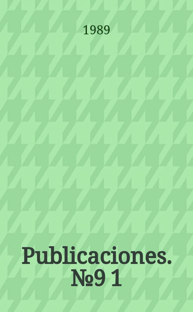 [Publicaciones]. №9[1] : Instrumentos fundamentales de derecho ...
