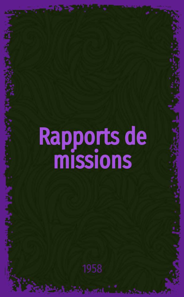Rapports de missions