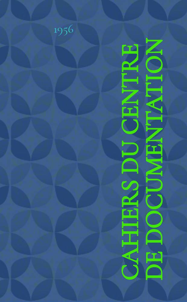 Cahiers du centre de documentation