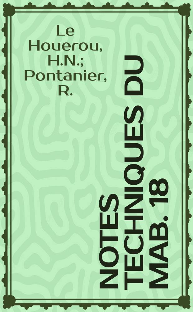 Notes techniques du MAB. 18 : Les plantations sylvo - pastorales ...