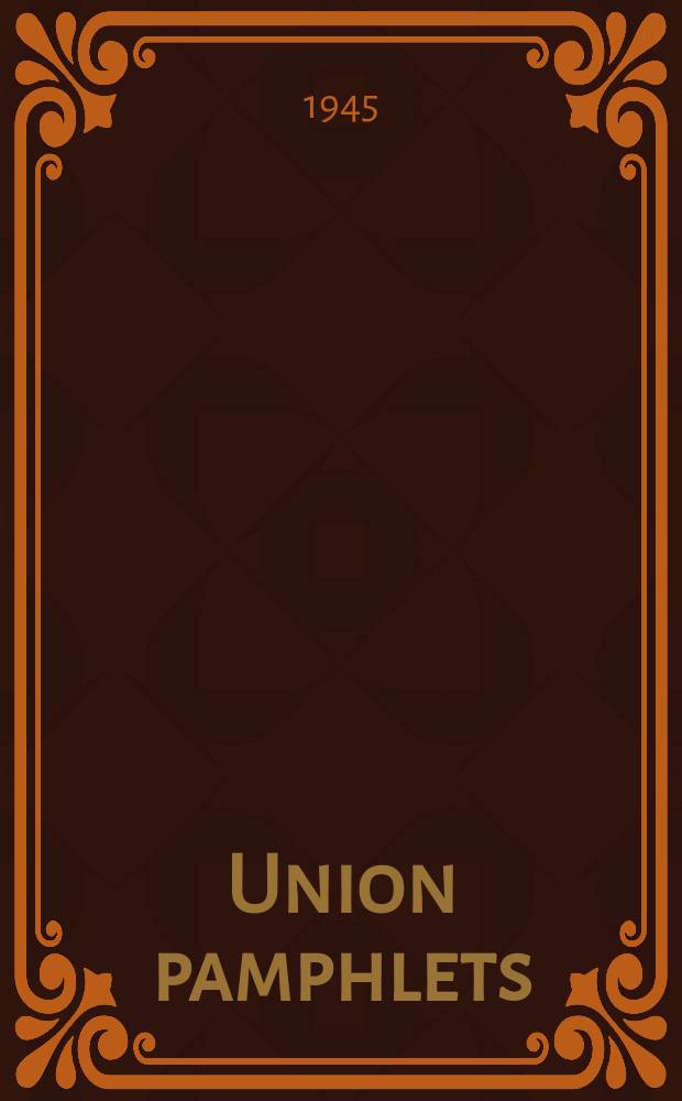 Union pamphlets