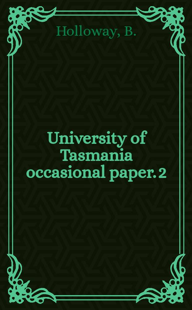 University of Tasmania occasional paper. 2 : Vocational counselling