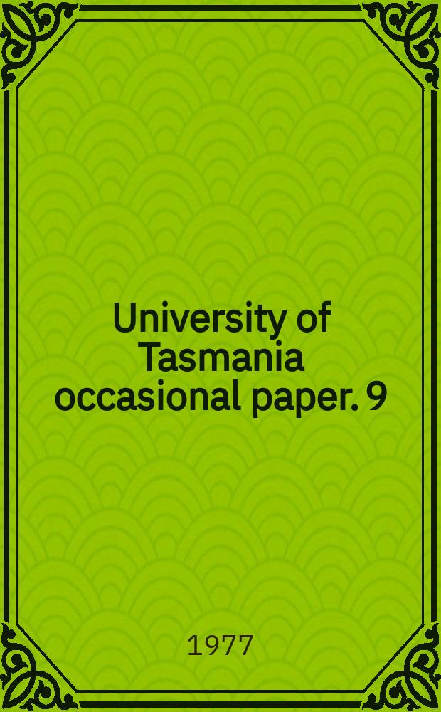 University of Tasmania occasional paper. 9 : Endless, boundless, stable universe